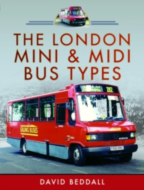 Image of The London Mini and Midi Bus Types Hardback