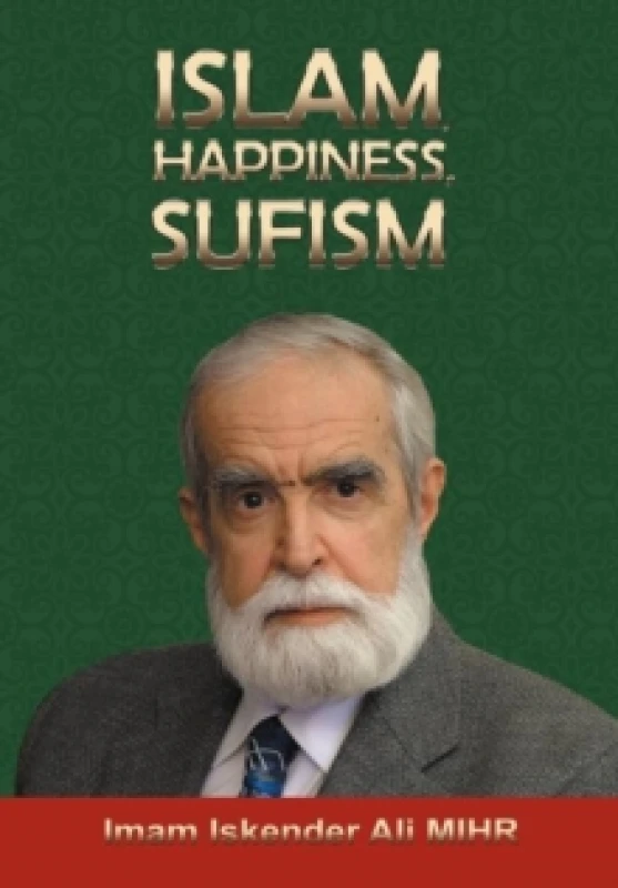 Image of Islam, Happiness, Sufism Hardback