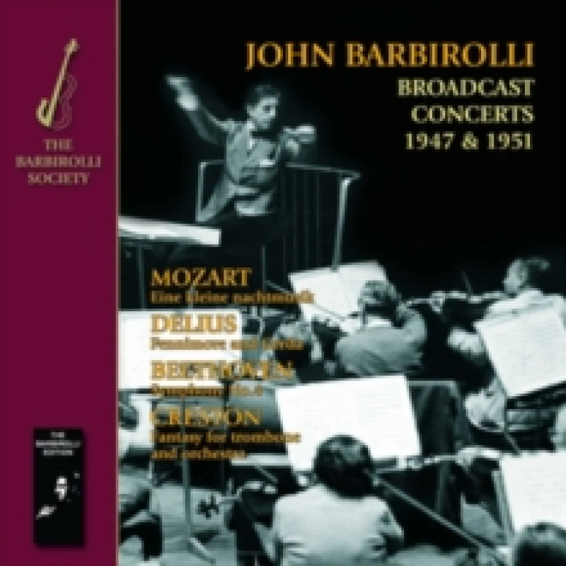 Image of John Barbirolli: Broadcast Concerts 1947 & 1951 CD / Album