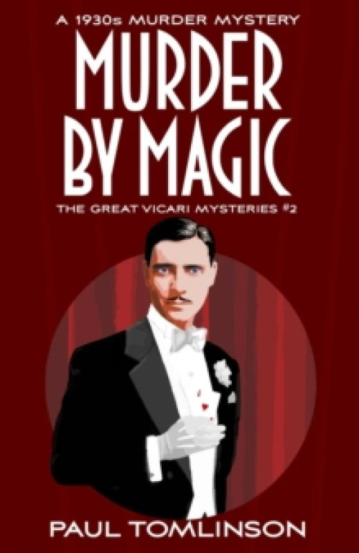 Image of Murder by Magic : A 1930s Murder Mystery Paperback / softback