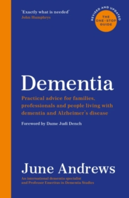 Image of Dementia: The One-Stop Guide : Practical advice for families, professionals and people living with dementia and Alzheimers disease: Updated Edition Pa