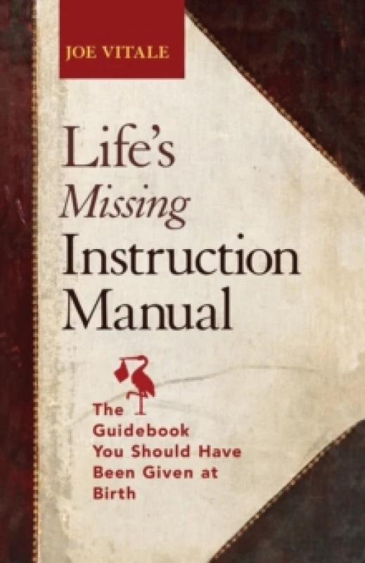 Image of Life's Missing Instruction Manual. Paperback. By Joe Vitale Books