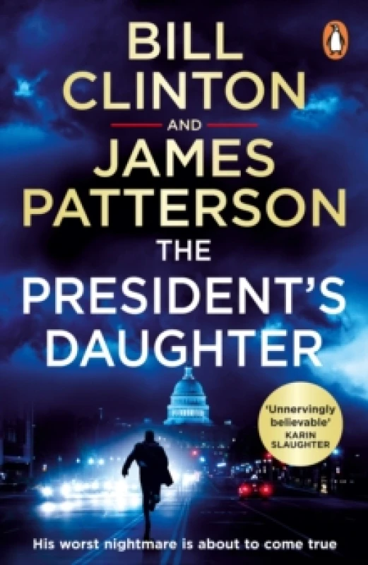 Image of The Presidents Daughter : the #1 Sunday Times bestseller Paperback / softback