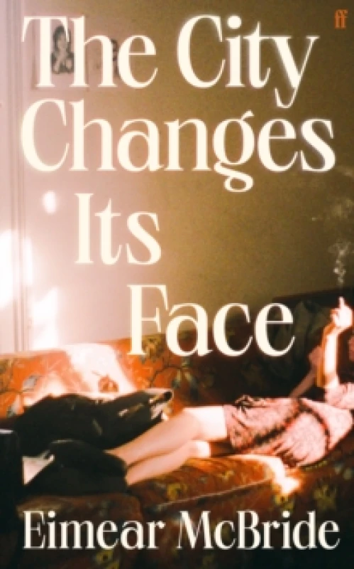 Image of The City Changes Its Face Hardback