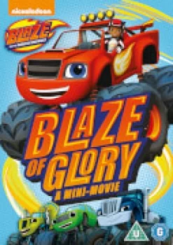 Image of Blaze & The Monster Machines: Blaze of Glory