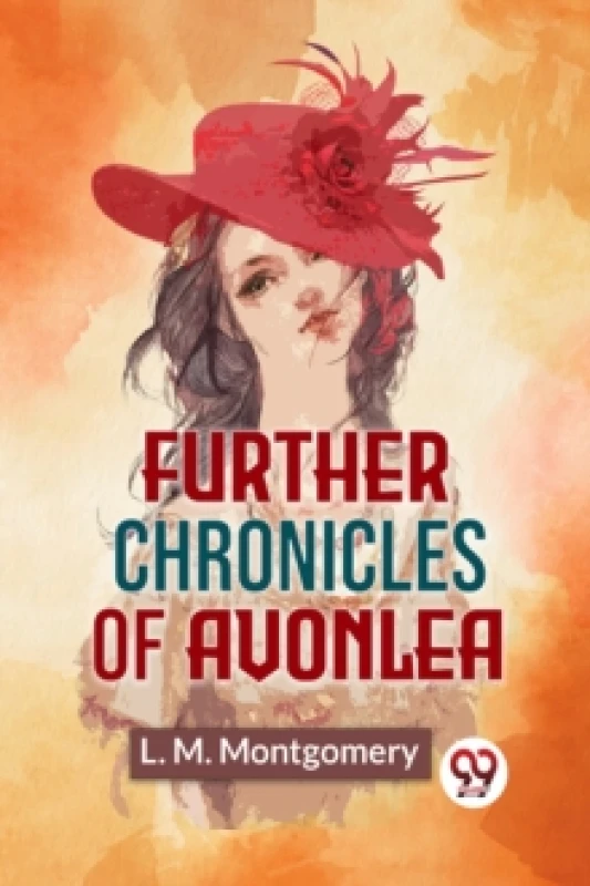 Image of Further Chronicles of Avonlea Paperback / softback