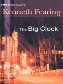 Image of The Big Clock by Kenneth Fearing Paperback