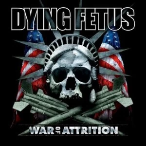 Image of War of Attrition by Dying Fetus Vinyl Album