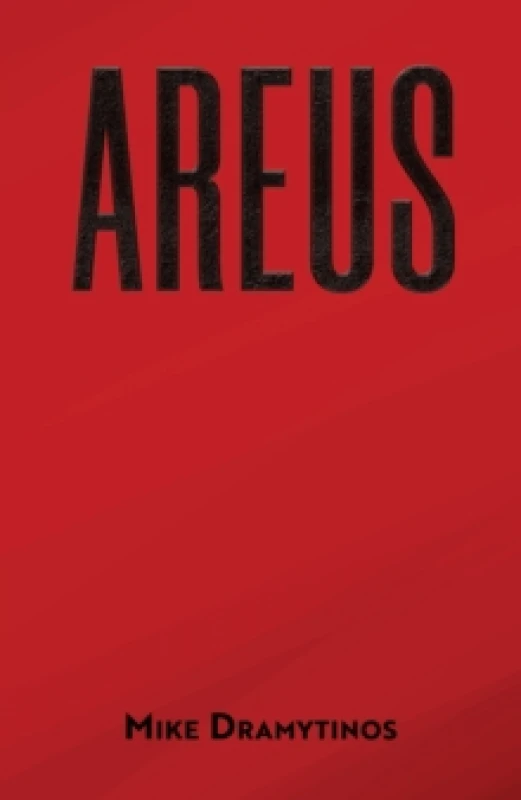Image of Areus. Hardback. By Mike Dramytinos Books