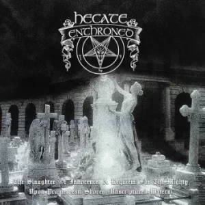 Image of The Slaughter of Innocence/Upon Promethean Shores by Hecate Enthroned Vinyl Album