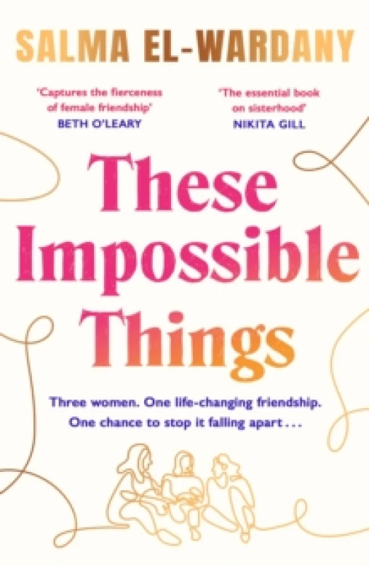 Image of These Impossible Things : An unforgettable story of love and friendship Paperback / softback