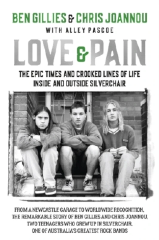 Image of Love & Pain. Hardback. By Ben Gillies, Chris Joannou Books