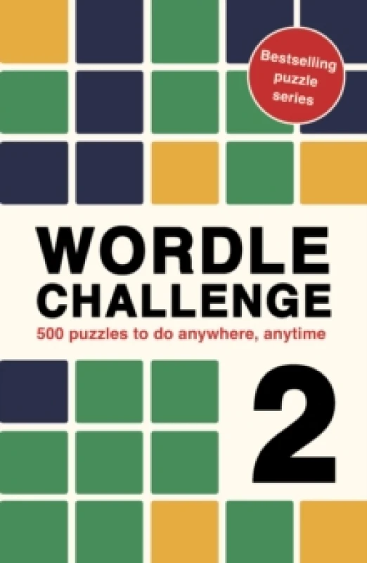 Image of Wordle Challenge 2 : 500 puzzles to do anywhere, anytime Volume 5 Paperback / softback