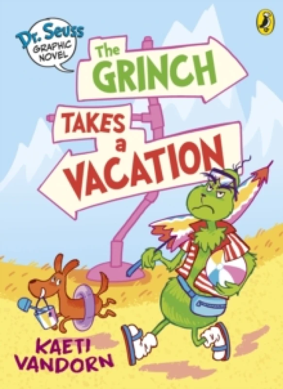 Image of Dr. Seuss Graphic Novel: The Grinch Takes a Vacation : A Grinch Story Paperback / softback