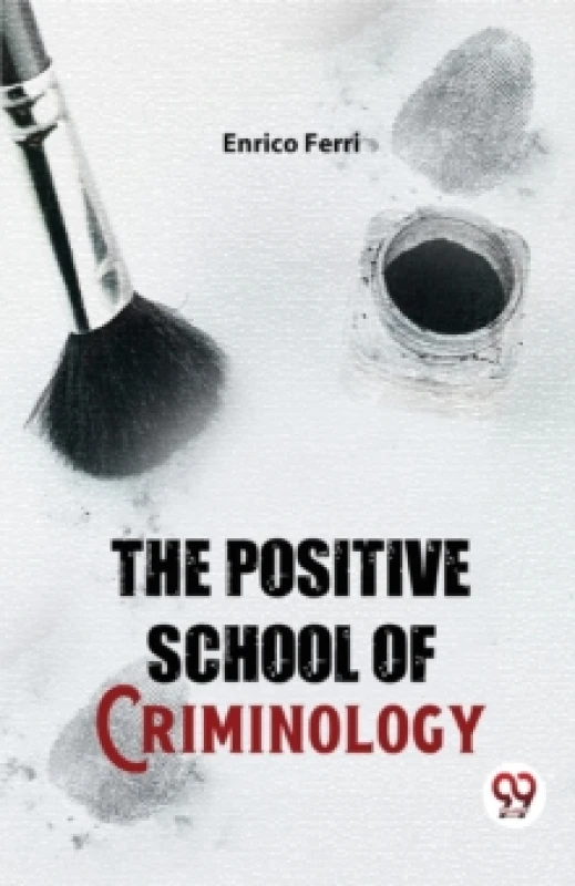 Image of The Positive School of Criminology Paperback / softback