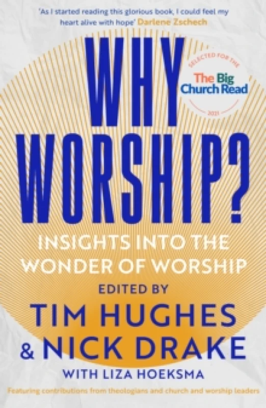 Image of Why Worship?. Paperback. By Liza Hoeksma Books