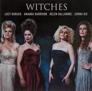 Image of Witches Songs from Wicked/Frozen/Wizard of Oz by Lucy Durak/Amanda Harrison/Helen Dallimore/Jemma Rix CD Album