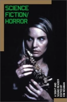 Image of Science Fiction/horror by Kim Newman and British Film Institute Book