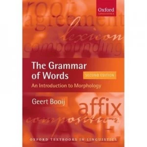 Image of The Grammar of Words by Geert Booij Paperback