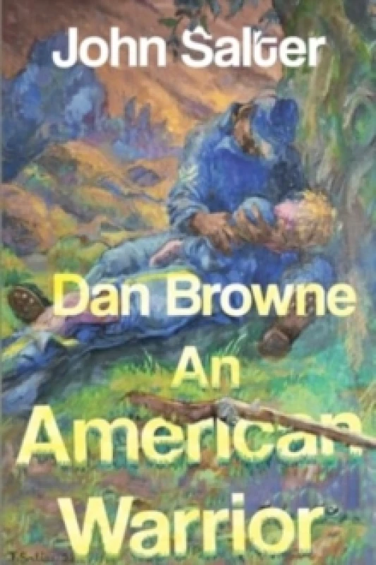 Image of Dan Browne - An American Warrior Paperback / softback
