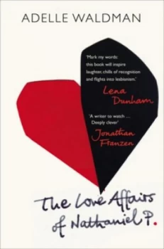 Image of The Love Affairs of Nathaniel P by Adelle Waldman Paperback