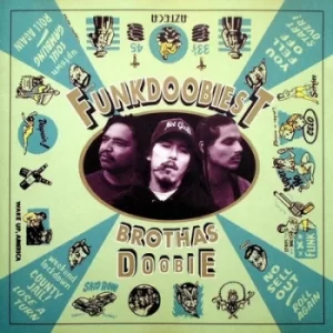 Image of Brothas Doobie by Funkdoobiest Vinyl Album