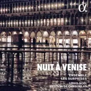 Image of Nuit A Venise by Ensemble Les Surprises CD Album