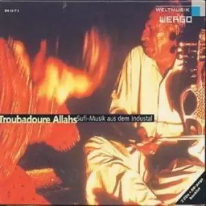 Image of Various - Troubadoure Allahs: Sufi-Muzik aus dem Industal CD Album - Used