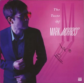 Image of Mark Morriss The Taste Of Mark Morriss - Autographed 2015 UK vinyl LP AJXLP375