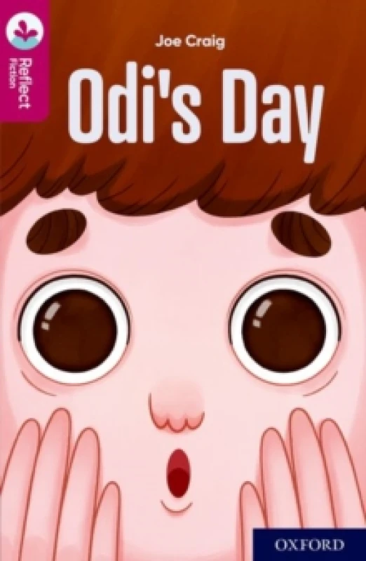 Image of Joe Craig Oxford Reading Tree TreeTops Reflect: Oxford Reading Level 10: Odi's Day Book Multi unisex