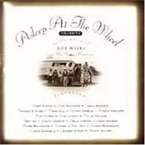Image of Asleep at the Wheel - Tribute to the Music of Bob CD Album - Used