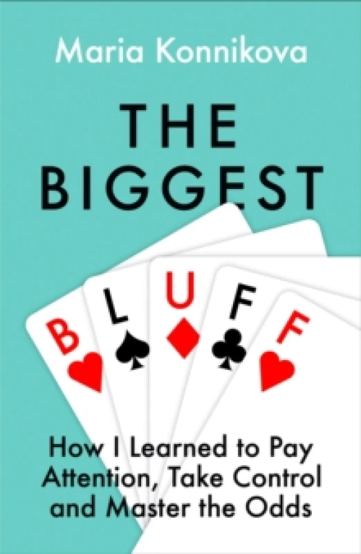 Image of The Biggest Bluff. Paperback. By Maria Konnikova Books