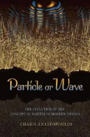 Image of Particle or wave by Charis Anastopoulos