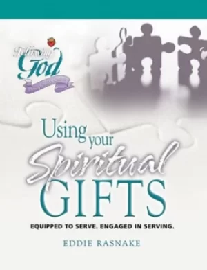 Image of Using your spiritual gifts by Eddie Rasnake