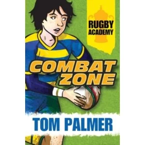 Image of Rugby Academy: Combat Zone by Tom Palmer (Paperback, 2014)
