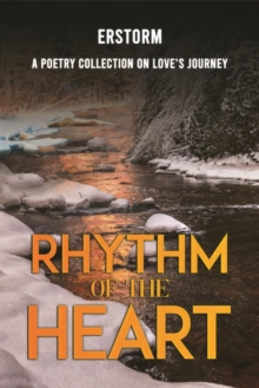 Image of Rhythm of the Heart : A Poetry Collection on Loves Journey Paperback / softback