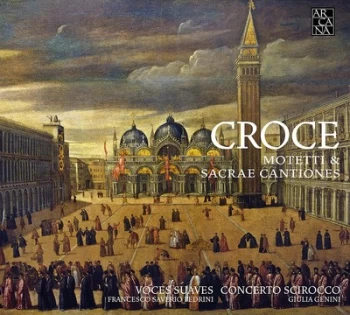 Image of Croce Motetti & Cantiones Sacrae by Giovanni Croce CD Album