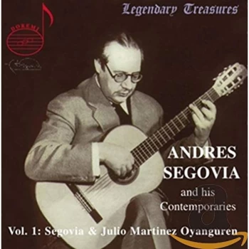 Image of Andres Segovia - Segovia and His Contemporaries Vol. 1 - (Oyanguren) CD