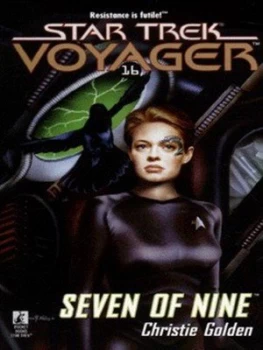 Image of Seven of Nine by Christie Golden Book