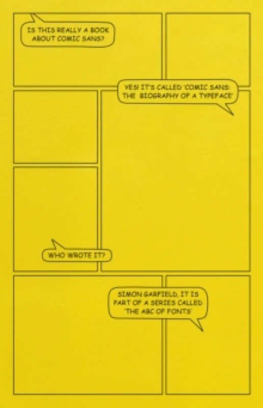 Image of Comic Sans : The Biography of a Typeface (The ABC of Fonts) Hardback