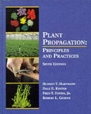 Image of Plant propagation by Hudson T. Hartmann
