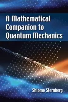 Image of A Mathematical Companion to Quantum Mechanics