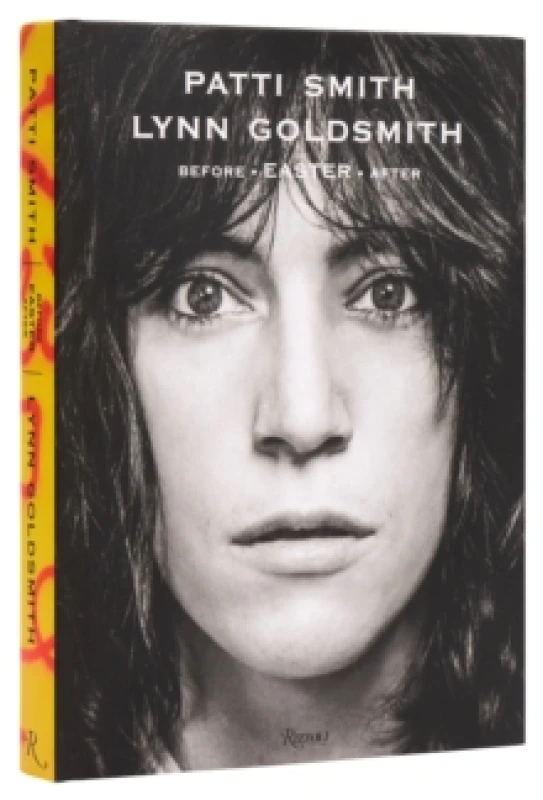 Image of Before Easter After. Hardback. By Lynn Goldsmith, Patti Smith Books