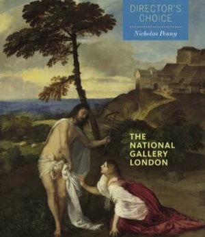 Image of The National Gallery London by Nicholas Penny and Sandra Pisano and National Gallery Paperback