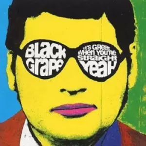 Image of Black Grape - It's Great When You're Straight... Yeah CD Album - Used