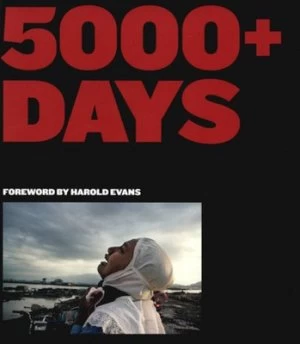 Image of 5000+ Days by British Press Photographers Association Paperback