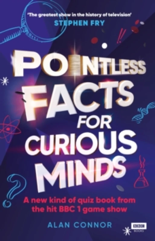 Image of Pointless Facts for Curious Minds : A new kind of quiz book from the hit BBC 1 game show Hardback