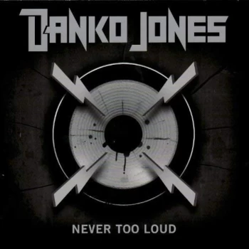 Image of Danko Jones - Never Too Loud CD