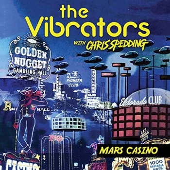 Image of The Vibrators with Chris Spedding - Mars Casino CD