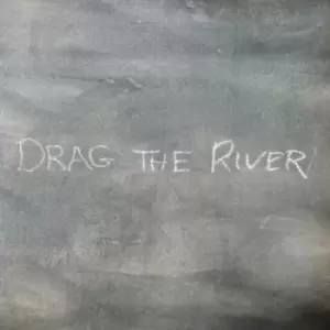 Image of Drag the River by Drag the River CD Album